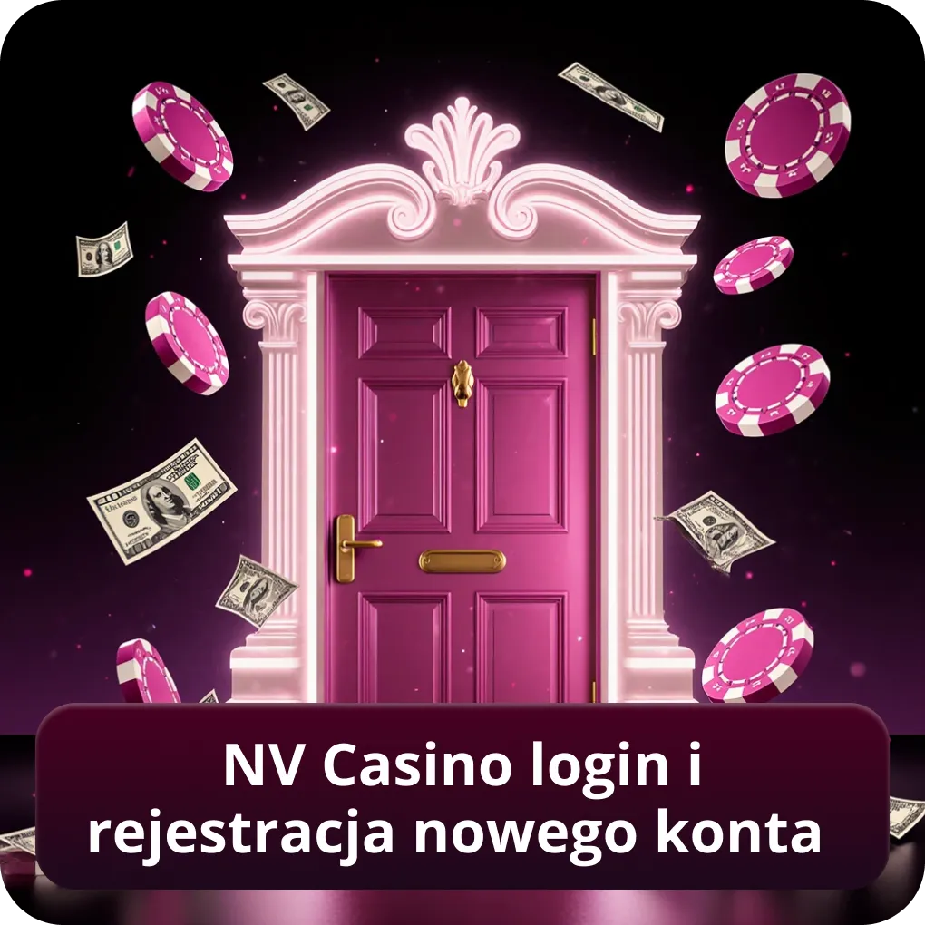 NV Casino login i rejestracja nowego konta